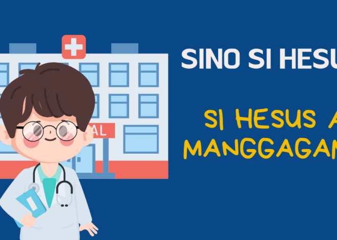 ARALIN #3: SI HESUS AY MANGGAGAMOT