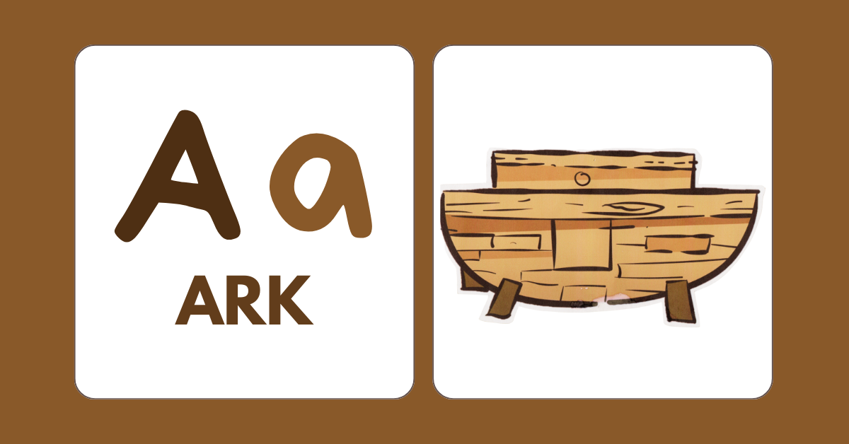The Letter A and The ARK of Noah